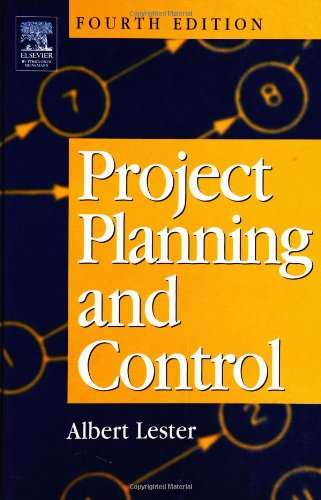 Project Planning and Control, Fourth Edition 4th Edition