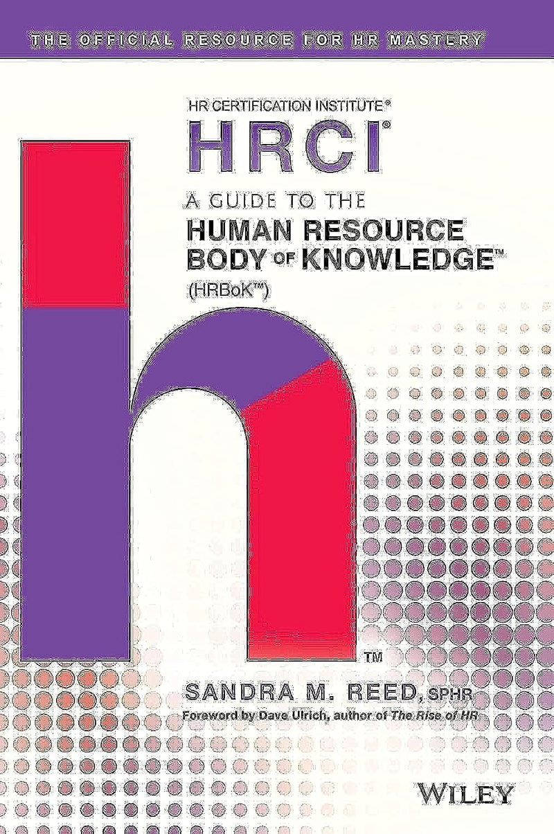 A Guide to the Human Resource Body of Knowledge (HRBoK) 1st Edition