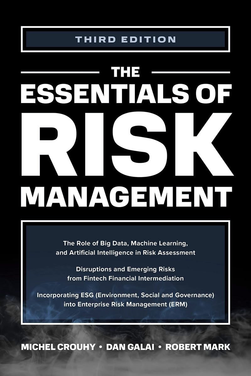 The Essentials of Risk Management, Third Edition 3rd Edition