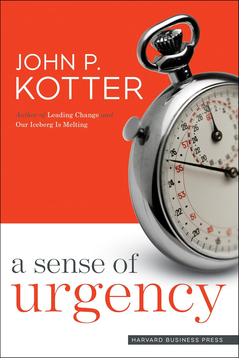 A Sense of Urgency