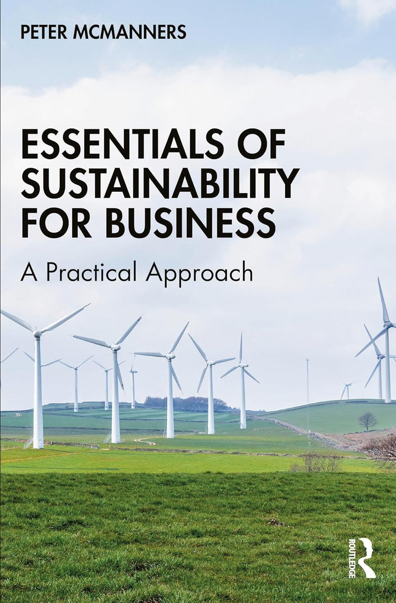 Essentials of Sustainability for Business 1st Edition