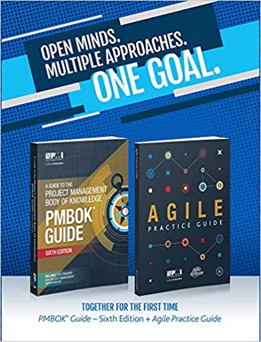 A Guide to the Project Management Body of Knowledge (PMBOK(R) Guide–Sixth Edition / Agile Practice Guide Bundle (Pmbok Guide) Sixth edition